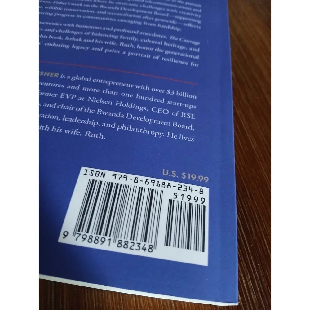 Courage to Continue : A Family's Legacy of Resilience and Global Enterprise, ...